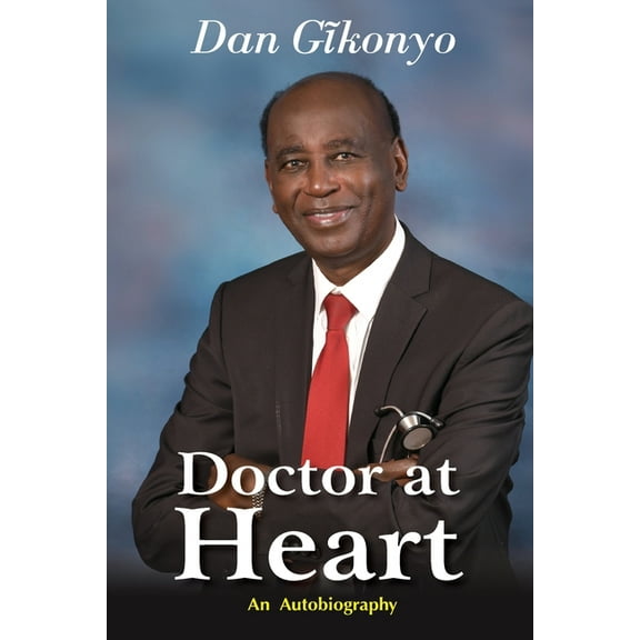 Doctor at Heart, (Paperback)