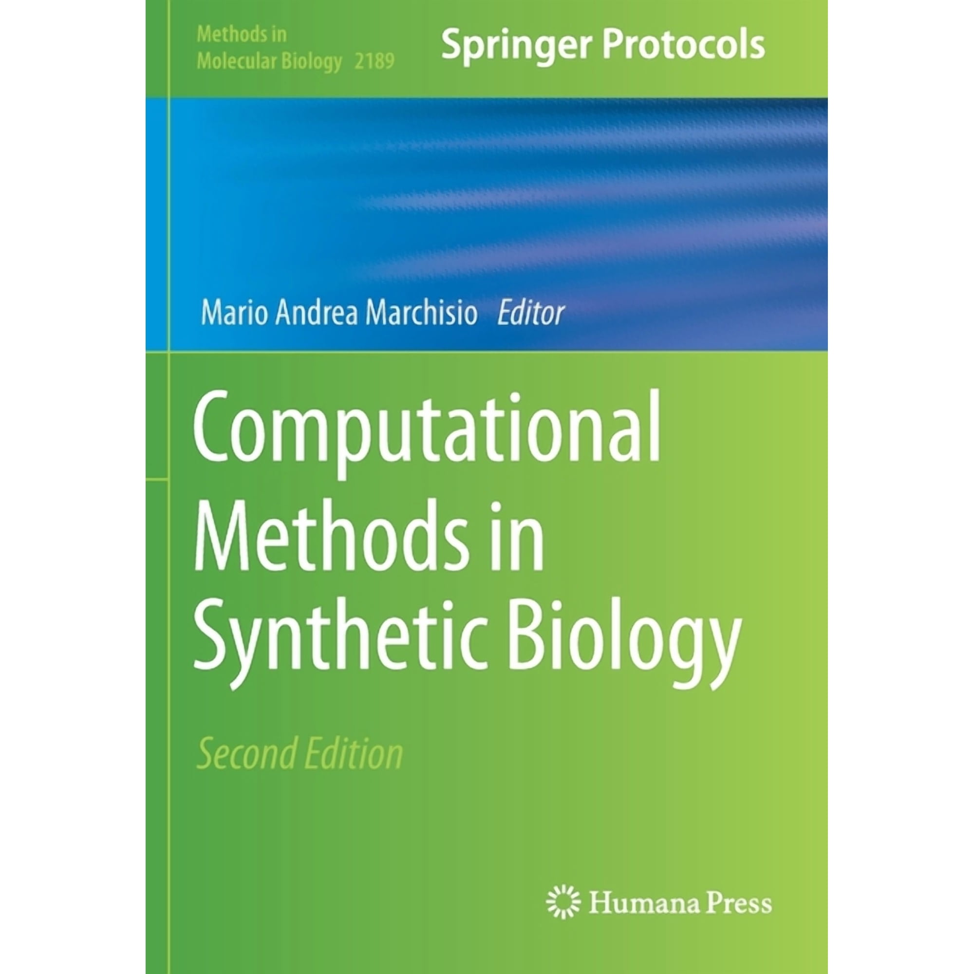 Methods in Molecular Biology Computational Methods in Synthetic Biology Book 2189 (Paperback)