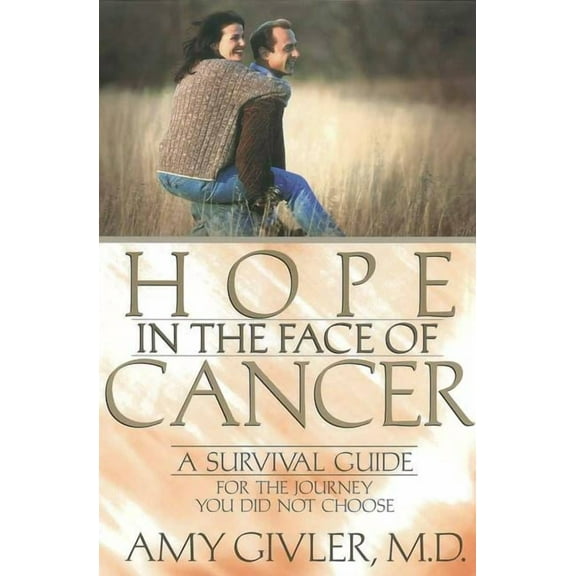 Hope in the Face of Cancer, (Paperback)