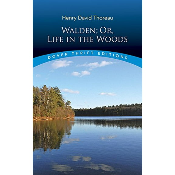 Pre-Owned Walden: Or, Life in the Woods (Thrift Editions) Paperback