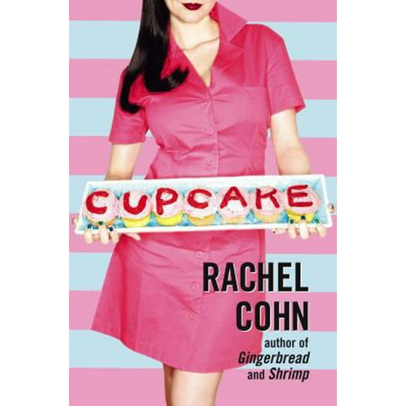 Pre-Owned Cupcake (Hardcover) 1416912177 9781416912170