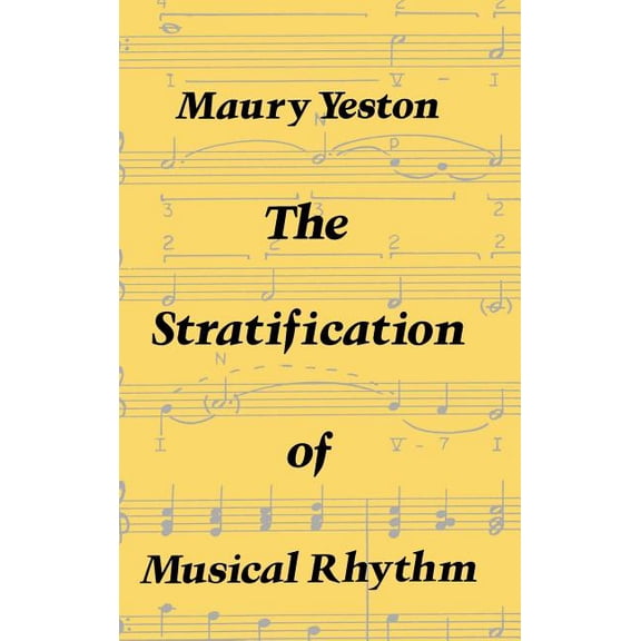The Stratification of Musical Rhythm (Hardcover)