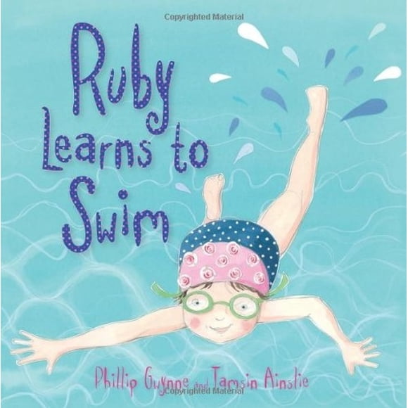 Gwynne , P : Ruby Apprend à Nager