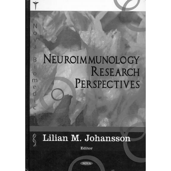 Neuroimmunology Research Perpectives
