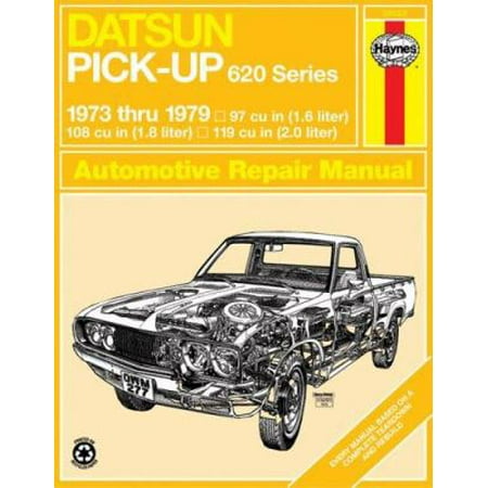 Datsun Pick-Up Owners Workshop Manual, 1973-1979