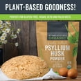 thumbnail image 2 of Viva Naturals Organic Psyllium Husk Powder, 24 oz-Finely Ground, Unflavored, Gluten-Free, Vegan, Keto and Paleo, 2 of 7