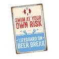 thumbnail image 4 of Nade en su propio riesgo Pintura de estaño de estilo Vintage Funny Vintage Señal de letreros de placa resistente a la intemperie para la piscina de la Estilo E, 4 of 8