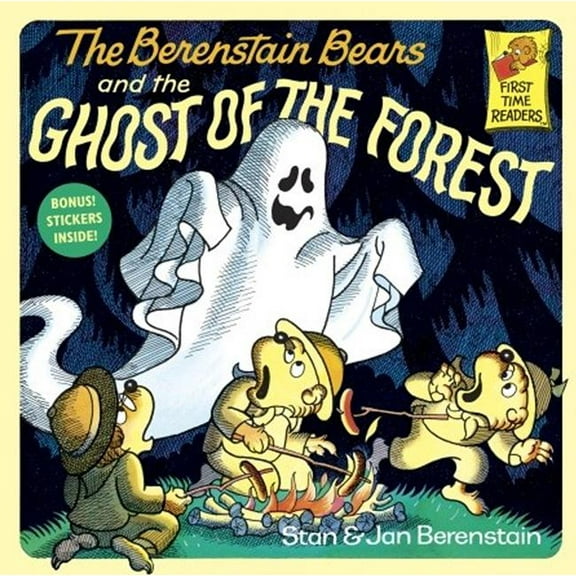 First Time Reader The Berenstain Bears and the Ghost of the Forest, Book 0000, (Hardcover)