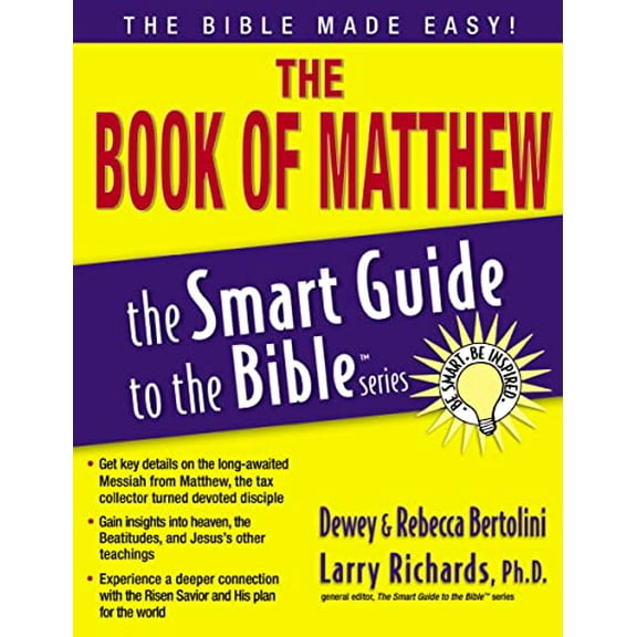Pre-Owned The Book of Matthew (The Smart Guide to the Bible Series) (Paperback) 1418510068