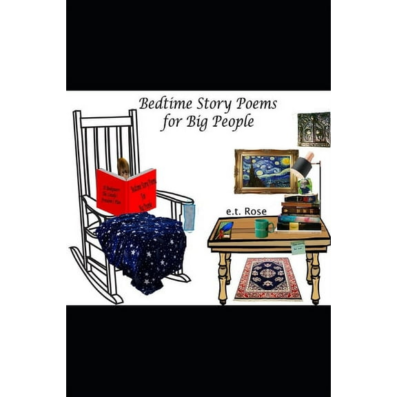 Volume One: Bedtime Story Poems for Big People (Paperback)