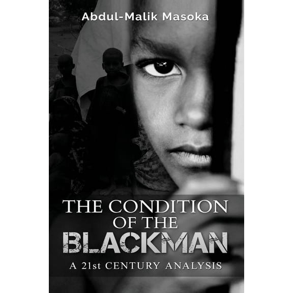 The condition of the Blackman (Paperback)