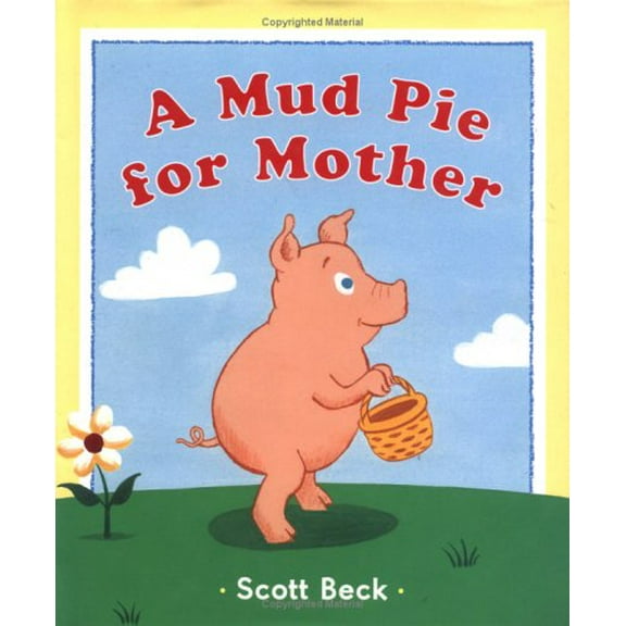 Pre-Owned A Mud Pie for Mother Paperback