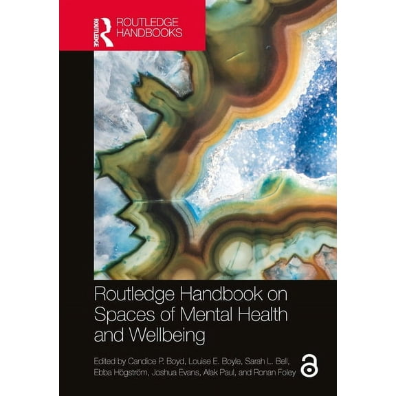 Routledge Handbook on Spaces of Mental Health and Wellbeing, (Hardcover)
