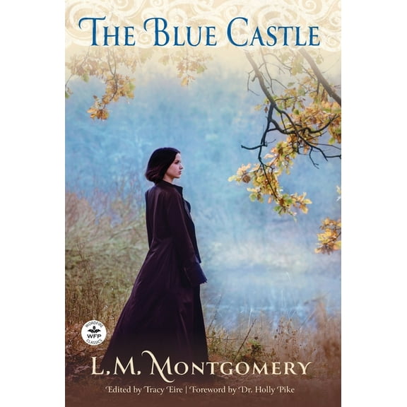 The Blue Castle, (Hardcover)