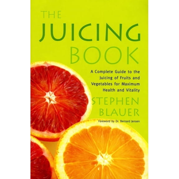The Juicing Book, (Paperback)