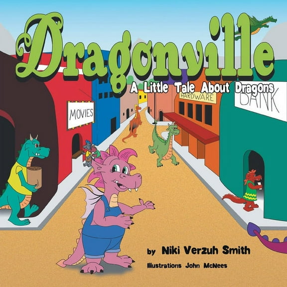 Dragonville: A LIttle Tale About Dragons, (Paperback)