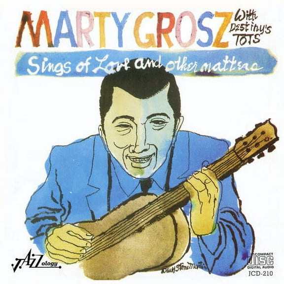 Marty Grosz - Sings of Love & Other Matters - Music & Performance - CD