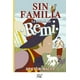 thumbnail image 1 of SIN FAMILIA LA HISTORIA DE REMY Universo de libros S.A. de C.V. 9786078638178, 1 of 2