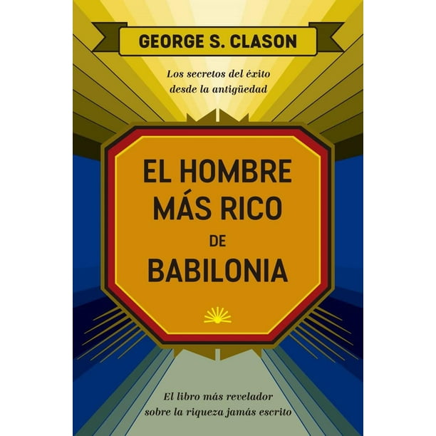 El Hombre Mas Rico de Babilonia Reverte 9788417963552