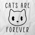 thumbnail image 2 of Cats Are Forever T-Shirt | Cute Pets White Tee Gift, 2 of 5