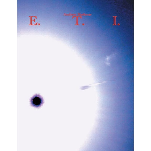 E. T. I.: Exploring the Impossible (Paperback)