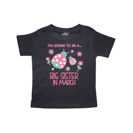 

Inktastic i m going to be a big sister in march Gift Toddler Toddler Girl T-Shirt