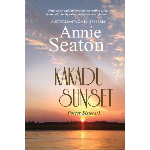 Porter Sisters Kakadu Sunset, Book 1, (Paperback)