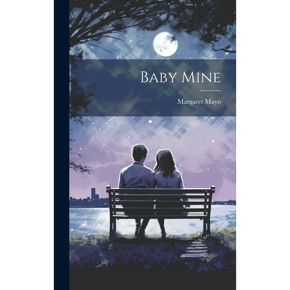 Baby Mine (Hardcover)