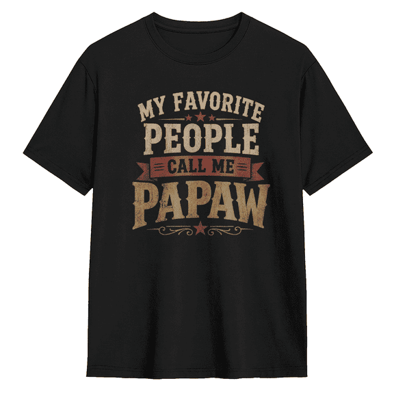 My Favorite People Call Me Papaw Retro Graphic Tee for Men, Humorous Grandparent Cotton Short Sleeves T-Shirt