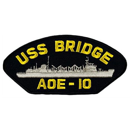 USS Bridge AOE-10 Ship Patch - Great Color - Veteran Owned Business