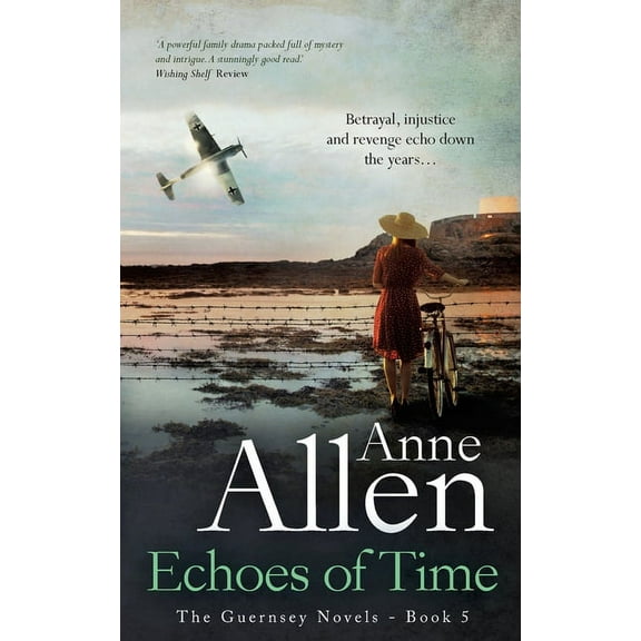 Guernsey Novels Echoes of Time, Book 5, (Paperback)