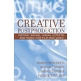 thumbnail image 1 of Pre-Owned Creative Postproduction: Editing, Sound, Visual Effects, and Music for Film and Video (Paperback) 0205375758 9780205375752, 1 of 1