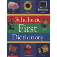 thumbnail image 1 of Pre-Owned Scholastic First Dictionary (Hardcover) by Scholastic Books, Judith Levey, 1 of 1
