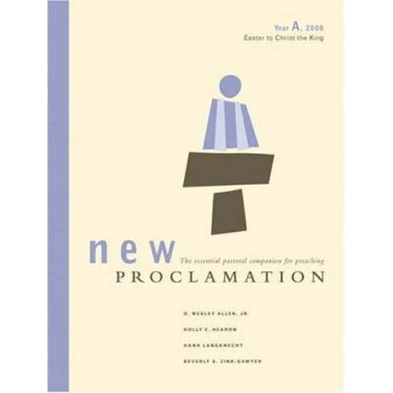 Pre-Owned New Proclamation: Year A, 2008, Easter to Christ the King, 9780800642594, 0800642597, Paperback,