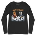 thumbnail image 1 of Drop The Gloves Unisex Long Sleeve Tee, 1 of 8