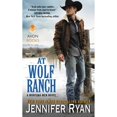 thumbnail image 1 of Pre-Owned At Wolf Ranch (Paperback) by Jennifer Ryan, 1 of 1
