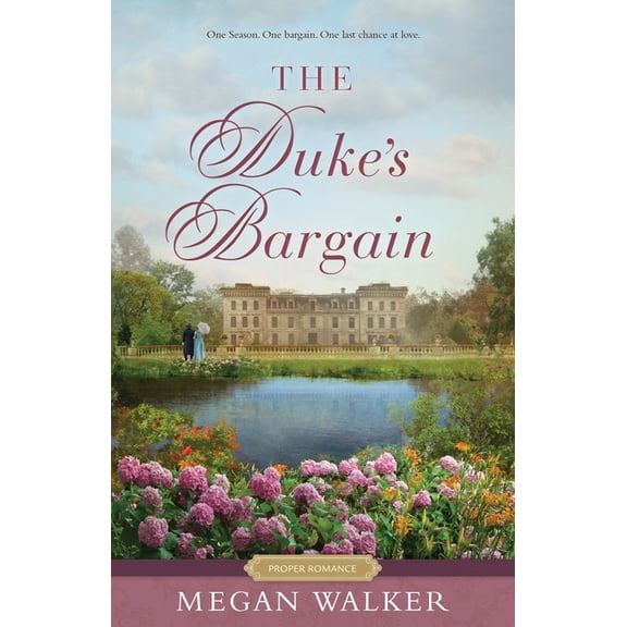 Proper Romance Regency The Duke's Bargain, (Paperback)