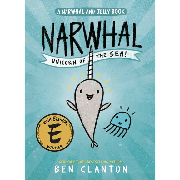 Pre-Owned Narwhal: Unicorn of the Sea! (a Narwhal and Jelly Book #1) (Paperback) 1101918713 9781101918715