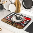 thumbnail image 5 of Buffalo Plaid Dish Drying Mat 16x18,Valentine''s Day Decor, Rustic Love Truck Bear Red Heart Absorbent Dishes Pad Dish Drainer Mat Protector for Kitchen Counter Sink Coffee Maker Fast Dry, 5 of 6