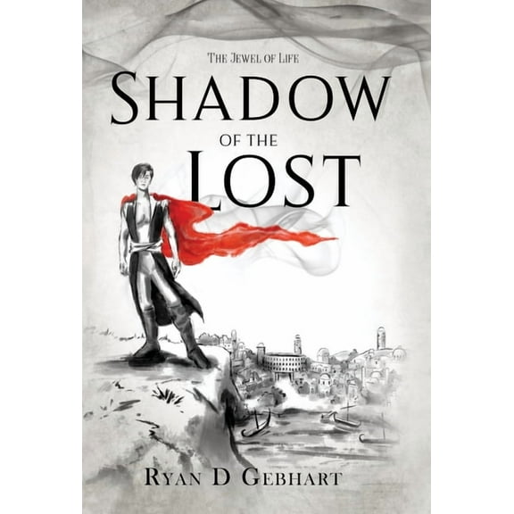 Jewel of Life Shadow of the Lost: A Novel in the Jewel of Life Series, (Hardcover)