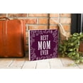 thumbnail image 3 of Best Mom Ever Purple Foliage 10 x 10 Wood Tabletop Sign Plaque, 3 of 4
