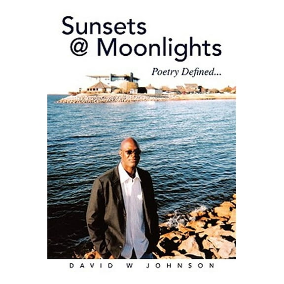 Sunsets @ Moonlights : Poetry Defined...