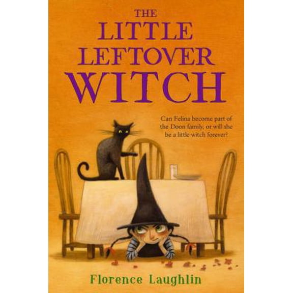 Pre-Owned The Little Leftover Witch (Paperback) 1442486724 9781442486720