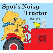 Spot's Noisy Tractor