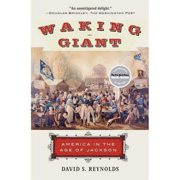 American History Waking Giant: America in the Age of Jackson, (Paperback)