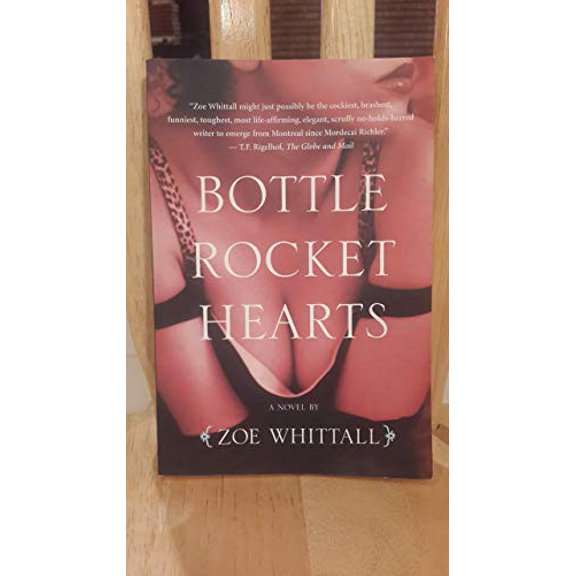 Pre-Owned Bottle Rocket Hearts (Paperback) 1897151063 9781897151068
