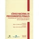thumbnail image 1 of CODIGO NACIONAL DE PROCEDIMIENTOS PENALES. COMENTADO POR IMPARTIDORES DE JUSTICIA DE LA CIUDAD DE ME BOSCH MEXICO JAVIER RAUL AYALA CASILLAS, 1 of 1