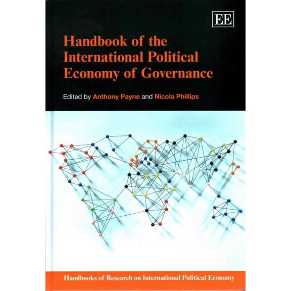 Handbook of the International Political Economy of Governance