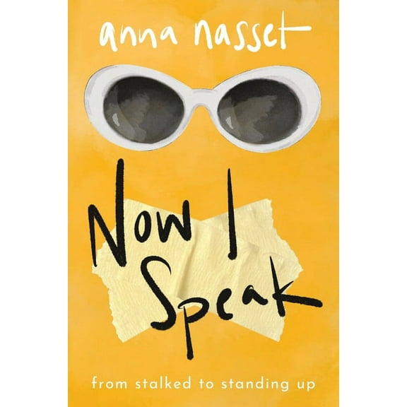 Now I Speak: From Stalked to Standing Up, (Paperback)