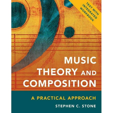 UPC: 9781538101230 | Music Theory and Composition : A Practical Approach (Paperback)